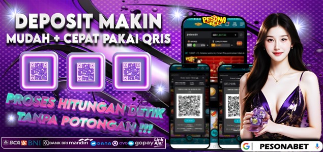 DEPOSIT VIA QRIS LEBIH PRAKTIS